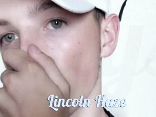 Lincoln_Haze