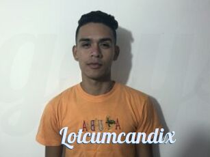 Lotcumcandix