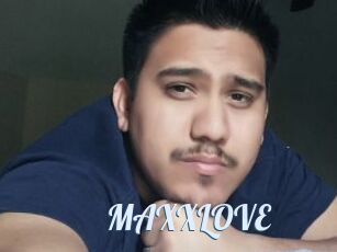 MAXXLOVE