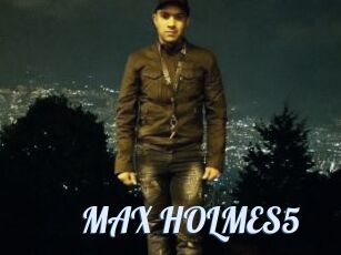 MAX_HOLMES5