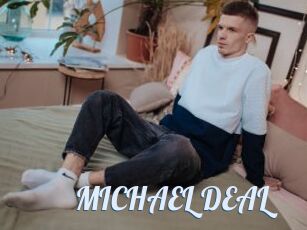 MICHAEL_DEAL