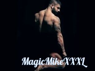 MagicMikeXXXL