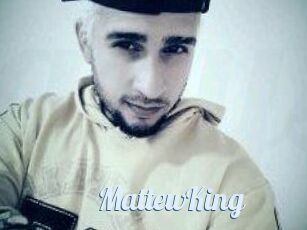 MattewKing