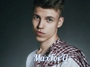 MaxForU