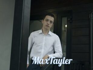 MaxTayler