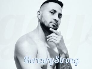MercuryStrong