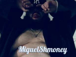 MiguelShmoney