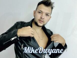 MikeDwyane