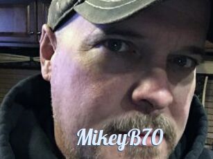 MikeyB70