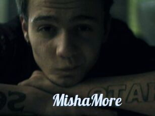 MishaMore