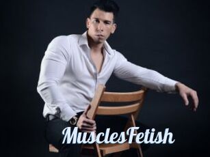 MusclesFetish