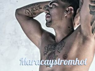 Maracaystromhot