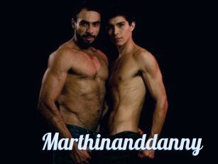 Marthinanddanny