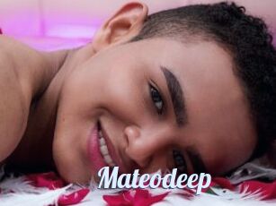 Mateodeep