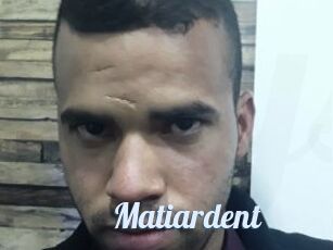 Matiardent