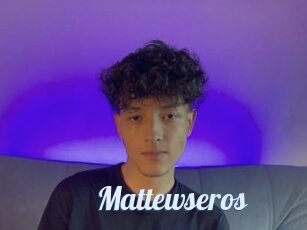 Mattewseros