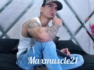Maxmuscle21