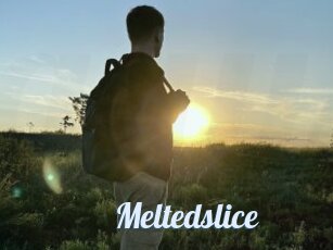 Meltedslice