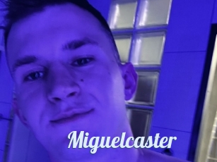 Miguelcaster