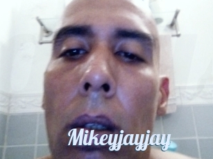 Mikeyjayjay