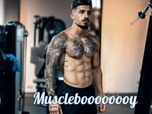 Muscleboooooooy