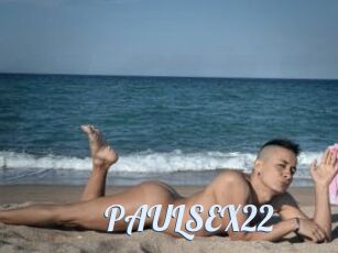 PAULSEX22