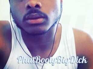 PhatBootyBigDick