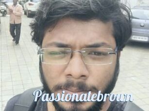 Passionatebrown