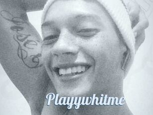 Playywhitme