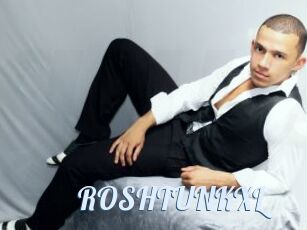 ROSHTUNKXL