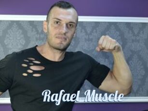Rafael_Muscle