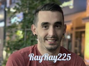 RayRay225