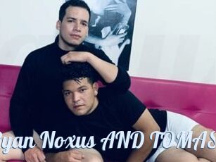 Ryan_Noxus_AND_TOMAS