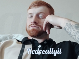 Redreallyit