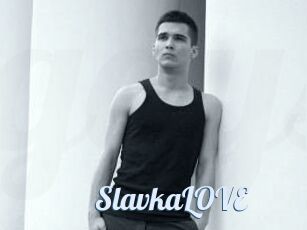 SlavkaLOVE