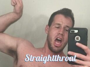 Straightthroat