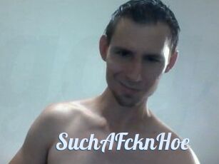 SuchAFcknHoe