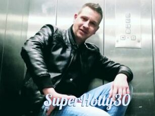 SuperHotty30