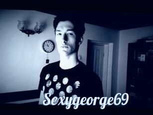 Sexygeorge69
