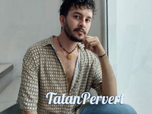 TatanPervert
