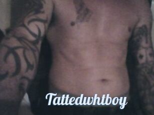 Tattedwhtboy