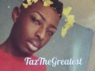 TazTheGreatest