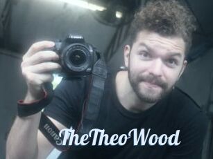 TheTheoWood