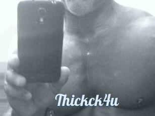 Thickck4u
