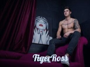 TigerRoss