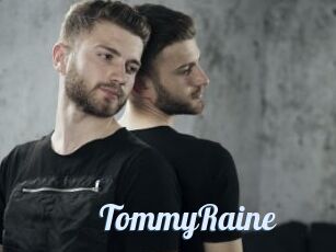 TommyRaine