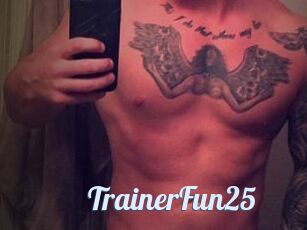 TrainerFun25
