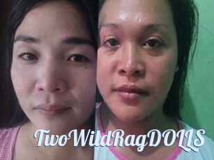 TwoWildRagDOLLS