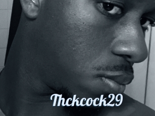 Thckcock29