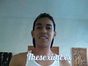 Thesexiestxx
